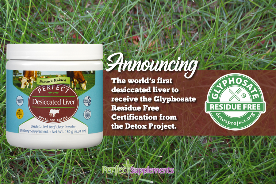 Glyphosate Residue Free Certification for Desiccated Liver (POWDER) - IMAGE, 900x600, SEAL and Bottle, Detox Project